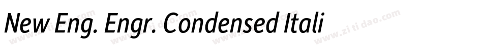 New Eng. Engr. Condensed Italic字体转换